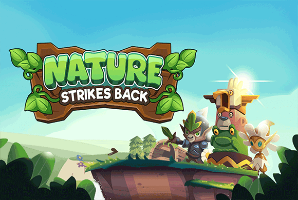 Nature Strikes Back